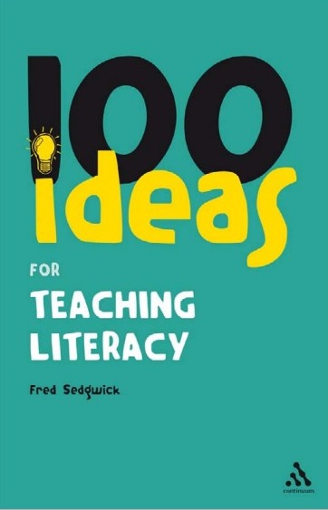 100 IDEAS  FOR TEACHING LITERACY