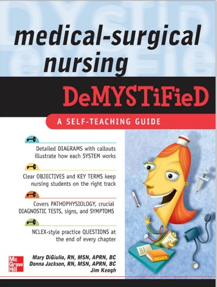 Medical - Surgical Nursing Demystified