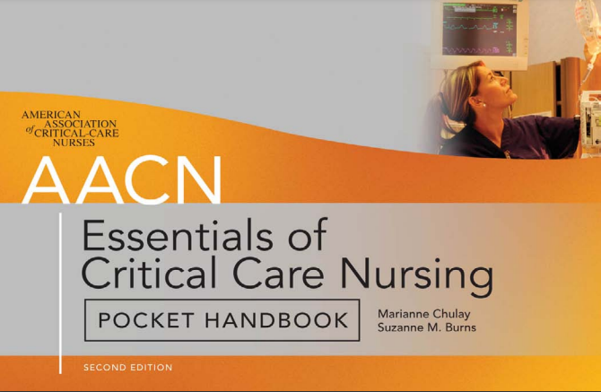 AACN Essentials of Critical Care Nursing Pocket Handbook  Second Edition