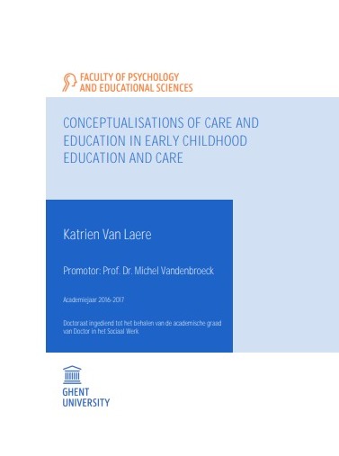 CONCEPTUALISATIONS OF CARE AND  EDUCATION IN EARLY CHILDHOOD  EDUCATION AND CARE