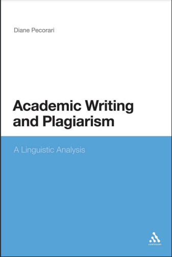 Academic Writing and Plagiarism A linguistic analysis