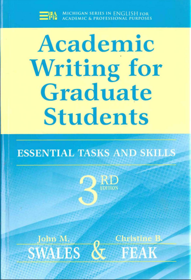 Academic Writing for Graduate Students Essential Tasks and Skills