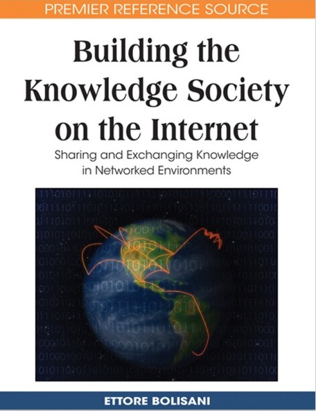 Building the Knowledge  Society on the Internet:  Sharing and Exchanging  Knowledge in Networked  Environments