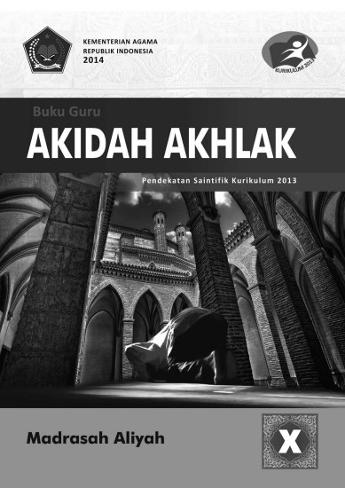  Buku Akidah Akhlak Untuk MA/ IPA, IPS, BAHASA Kelas X