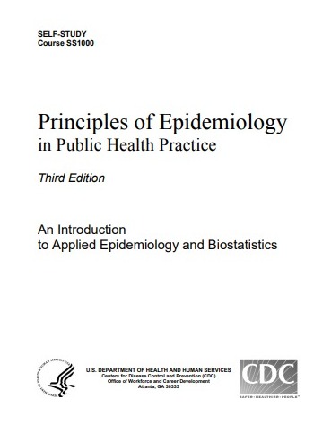 Principles of Epidemiology  in Public Health Practice
