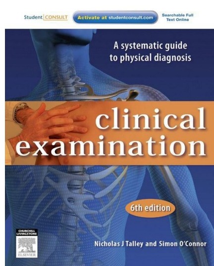 Clinical Examination A Systematic Guide to Physical Diagnosis