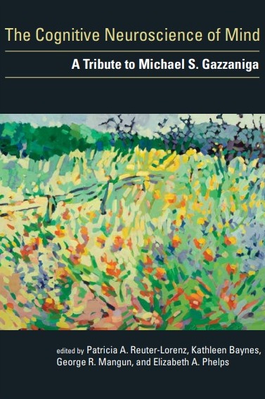 The Cognitive Neuroscience of Mind