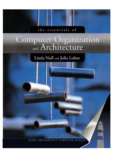 The Essentials Of Computer Organization and Architecture