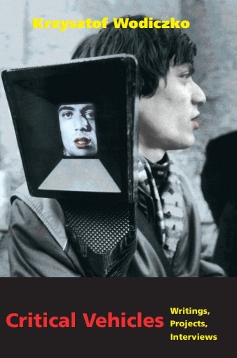 Critical vehicles : writings, projects, interviews