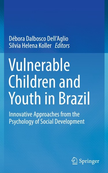 Vulnerable Children  and Youth in Brazil  Innovative Approaches from the Psychology  of Social Development