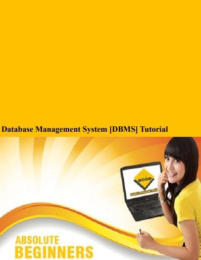 DATABASE MANAGEMENT SYSTEM [DBMS] TUTORIAL
