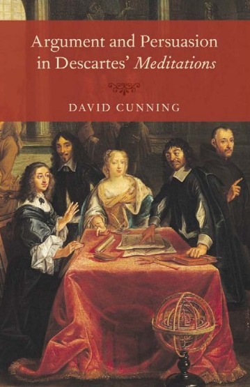  Argument and Persuasion in Descartes� Meditations