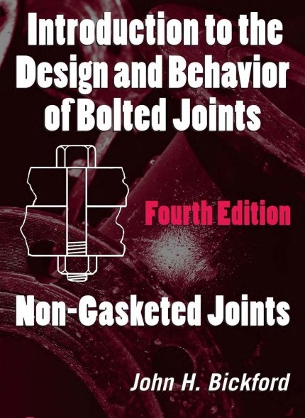 Introduction to the Design and Behavior of Bolted Joints