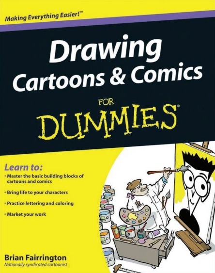 Drawing Cartoons & Comics For Dummies