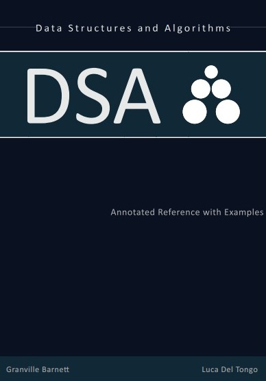 Data Structures and Algorithms: Annotated Reference with Examples