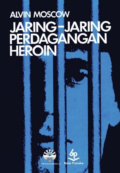 JARING-JARING PERDAGANGAN HEROIN 