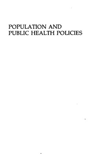 POPULATION AND PUBLIC HEALTH POLICIES. 