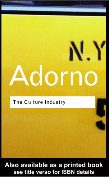The Culture Industry