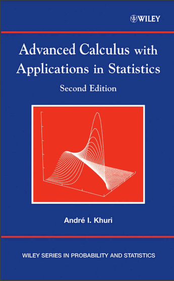 Advanced Calculus with Applications in Statistics Second Edition