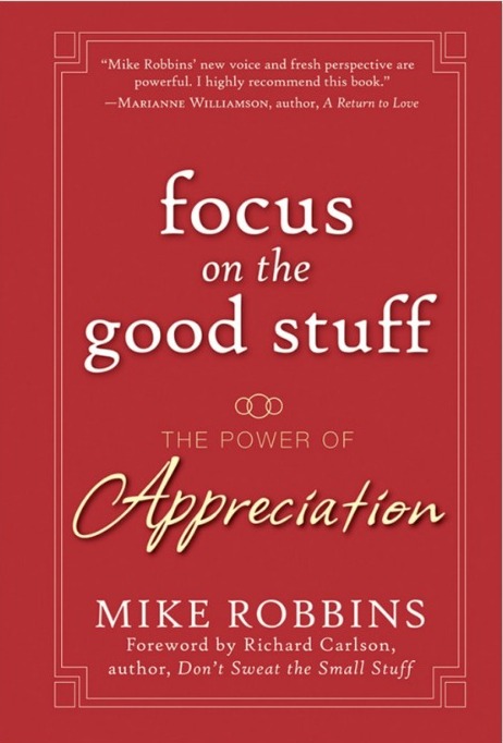 focus  on the  good stuff