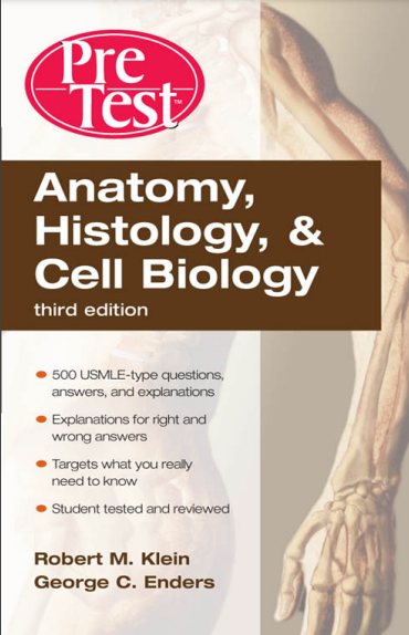 Anatomy, Histology, & Cell Biology Third Edition