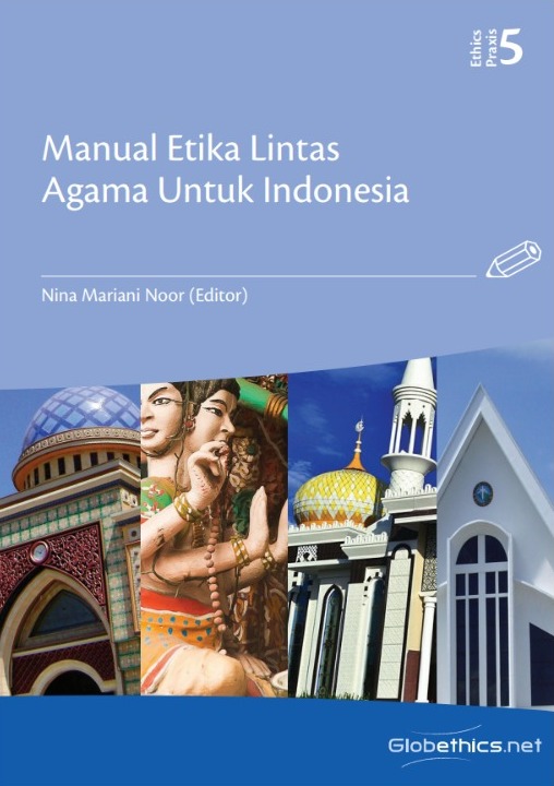 Manual Etika Lintas Agama Untuk Indonesia