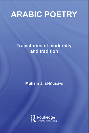 ARABIC POETRY Trajectories of modernity and tradition