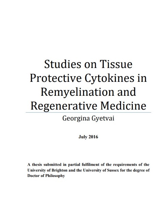 Studies on Tissue  Protective Cytokines in  Remyelination and  Regenerative Medicine