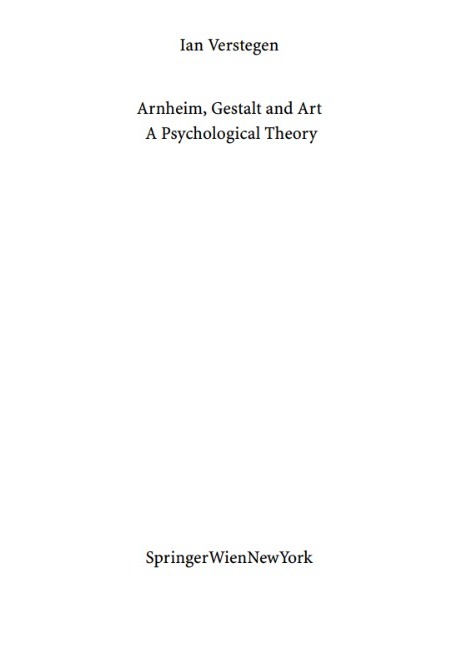 Arnheim, Gestalt and Art  A Psychological Theory
