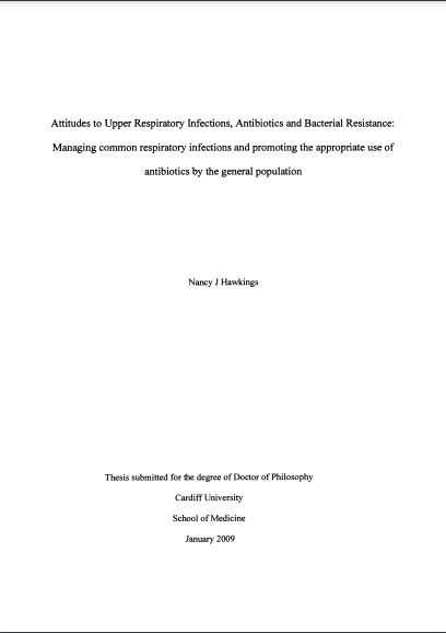 Attitudes to Upper Respiratory Infections, Antibiotics and Bacterial Resistance: Managing common respiratory infections and promoting the appropriate use of antibiotics by the general population