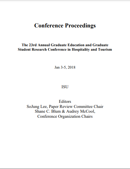 Conference Proceedings The 23rd Annual Graduate Education and Graduate Student Research Conference in Hospitality and Tourism