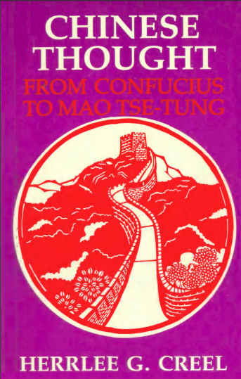 Chinese Thought from Confucius to Mao Tse-tung